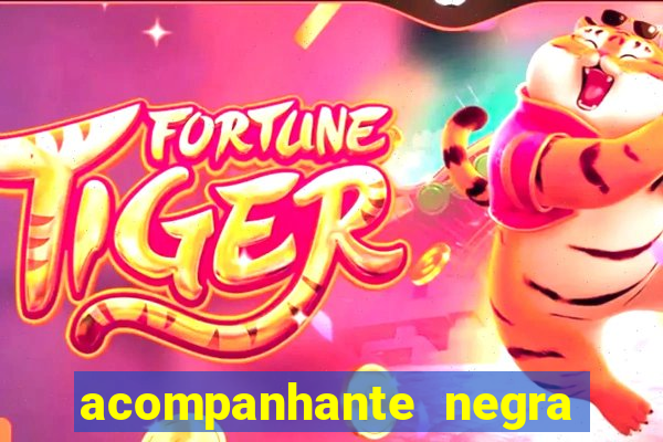 acompanhante negra porto alegre